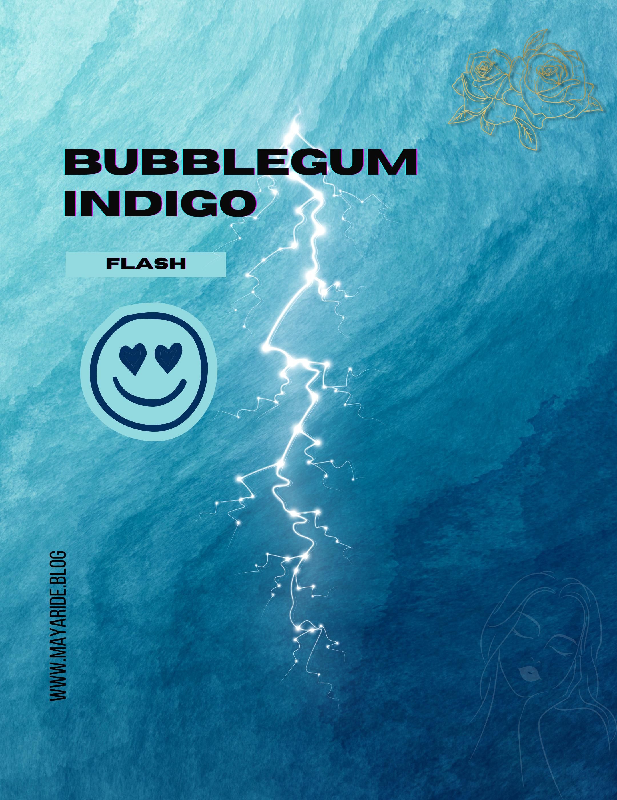 BubbleGum Indigo
